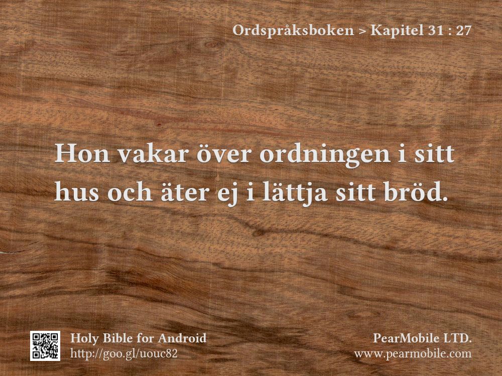 Ordspråksboken, Kapitel 31:27